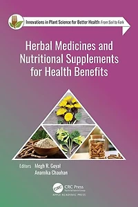 Herbal Medicines and Nutritional Supplements for Health Benefits