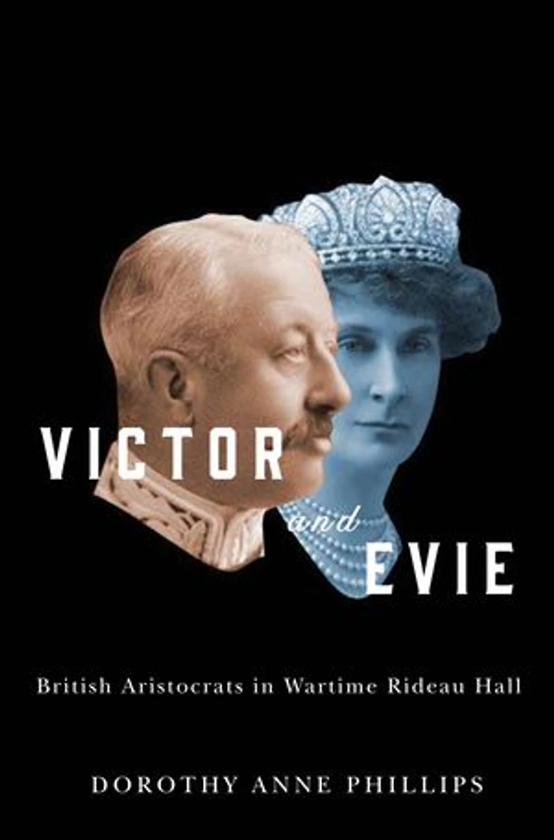 Victor and Evie: British Aristocrats Wartime Rideau Hall