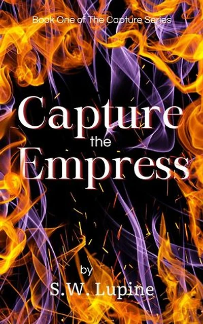 Capture the Empress: The Capture Series, #1