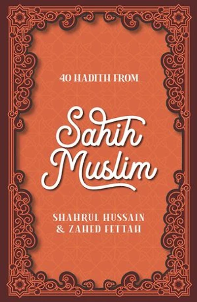 40 Hadith from Sahih Muslim