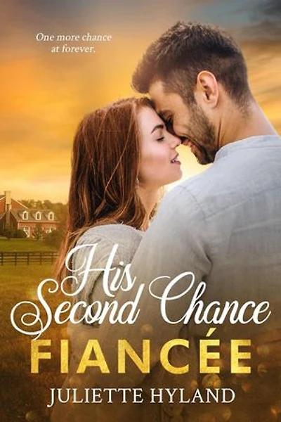 His Second Chance Fiancée: Walkins, Wyoming, #1