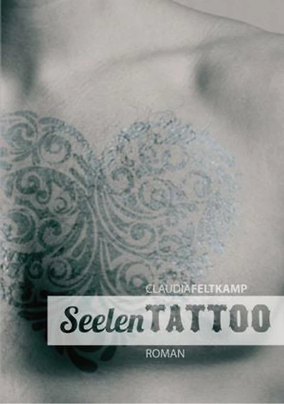 SeelenTattoo: nach wahren Begebenheiten
