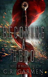 Becoming A Hero