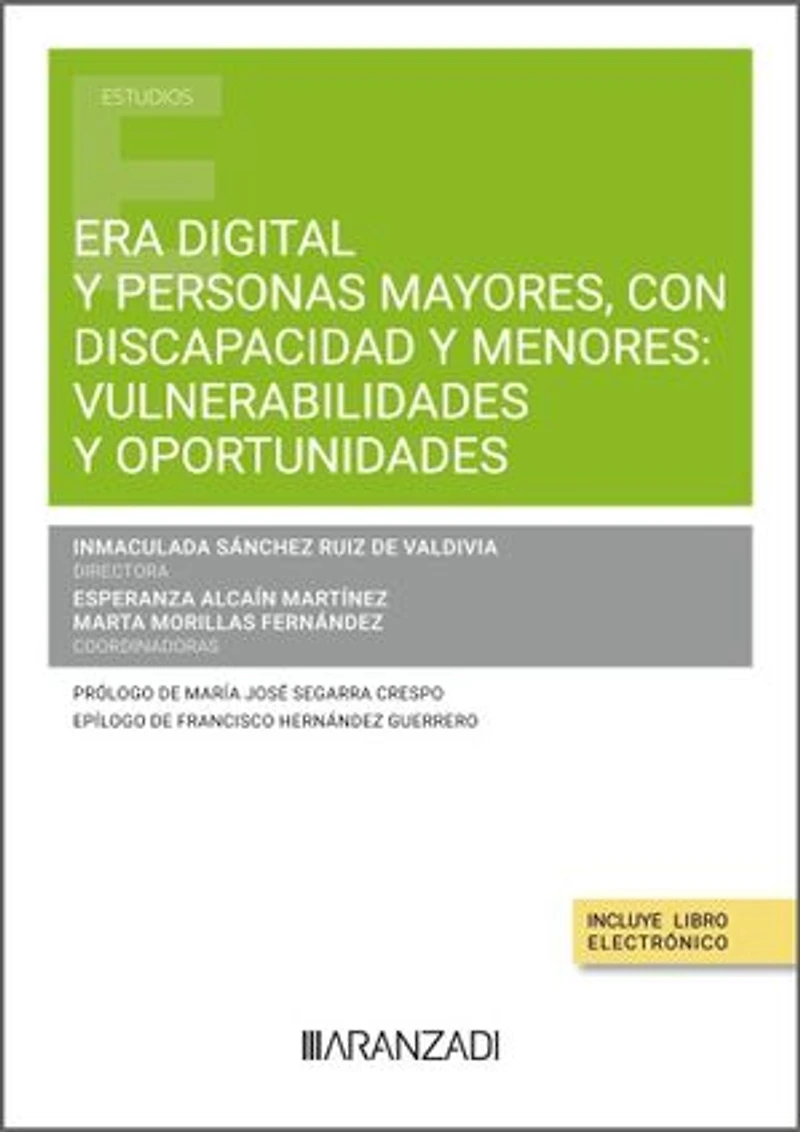 Era digital y Personas Mayores, Con Discapacidad y Menores: vulnerabilidades y oportunidades