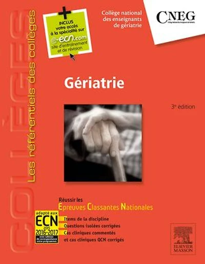 Gériatrie: Réussir les ECNi