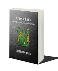 DEVRİM: EKONOMİK DÜZENİN ELEŞTİRİSİ