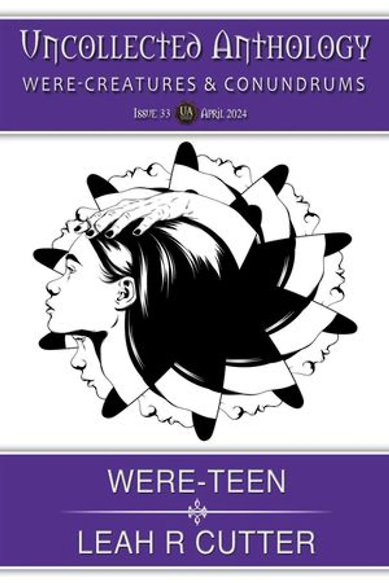 Were-Teen: Uncollected Anthology, #33