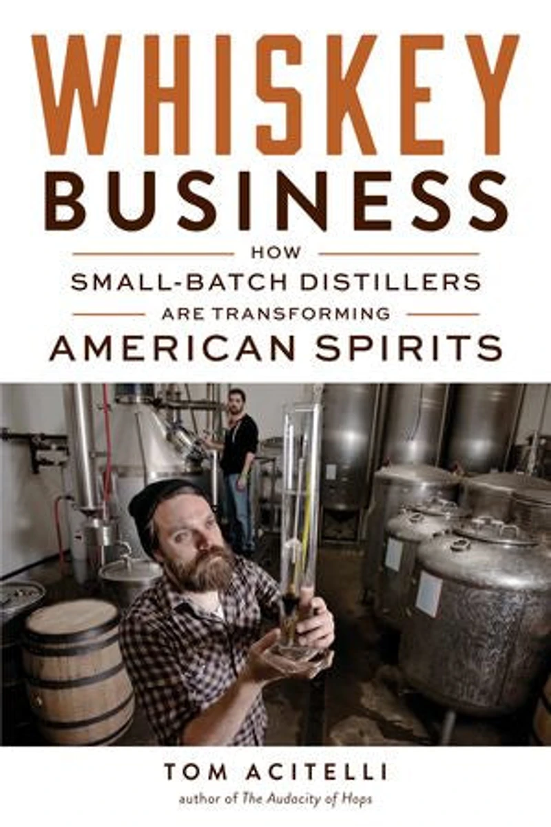 Whiskey Business: How Small-batch Distillers Are Transforming American Spirits