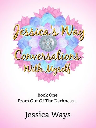 Jessica's Way - Conversations With Myself