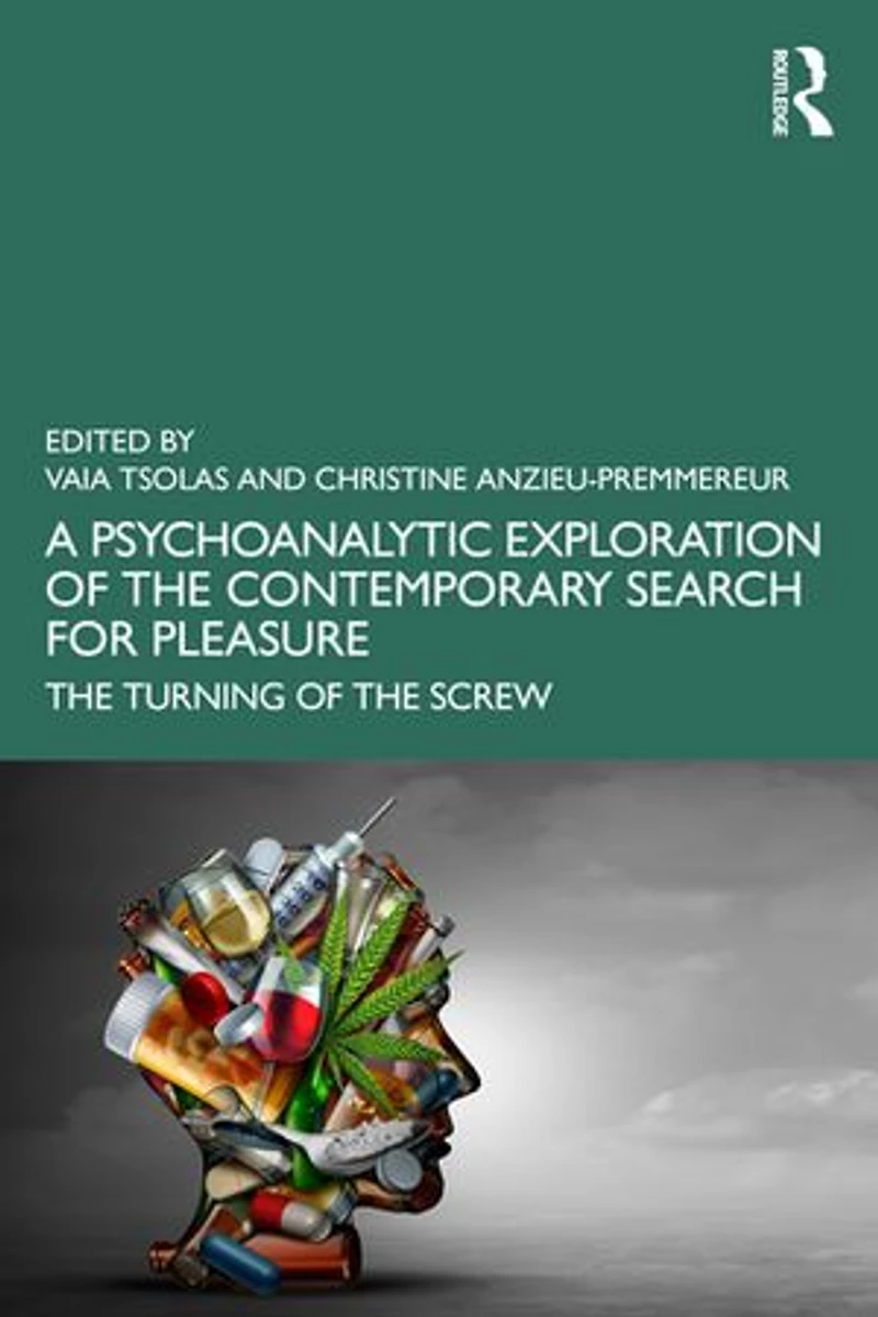 A Psychoanalytic Exploration of the Contemporary Search for Pleasure: Turning Screw