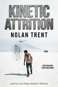 Kinetic Attrition