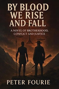 By Blood We Rise and Fall