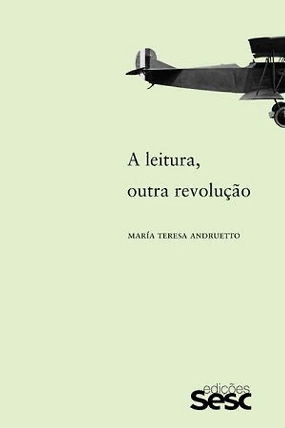 A leitura, outra revolução 2ª edição