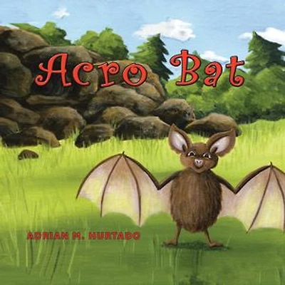 El murciélago Acro Bat