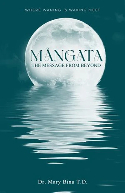 Mangata: The Message From Beyond