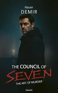 The Council of Seven: Art Murder