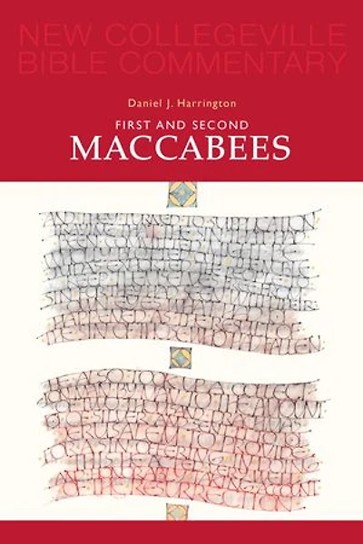First and Second Maccabees: Volume 12