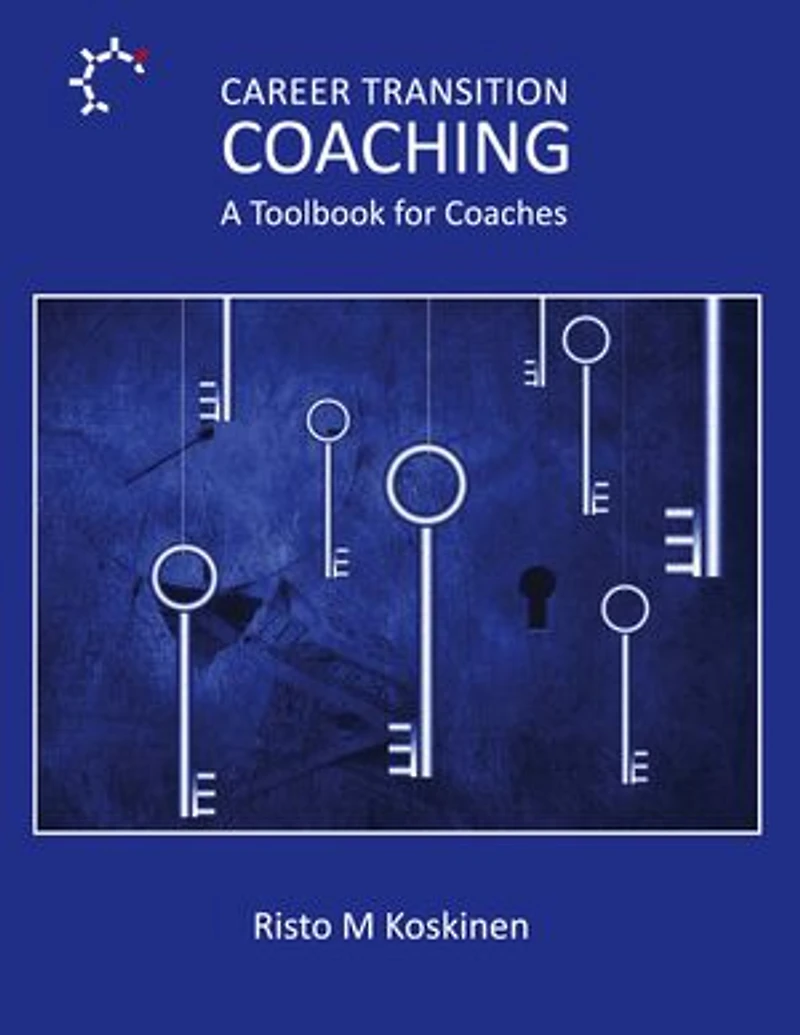 Career Transition Coaching: Toolbook for Coaches