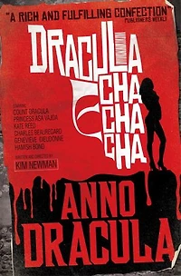 Anno Dracula: Dracula Cha