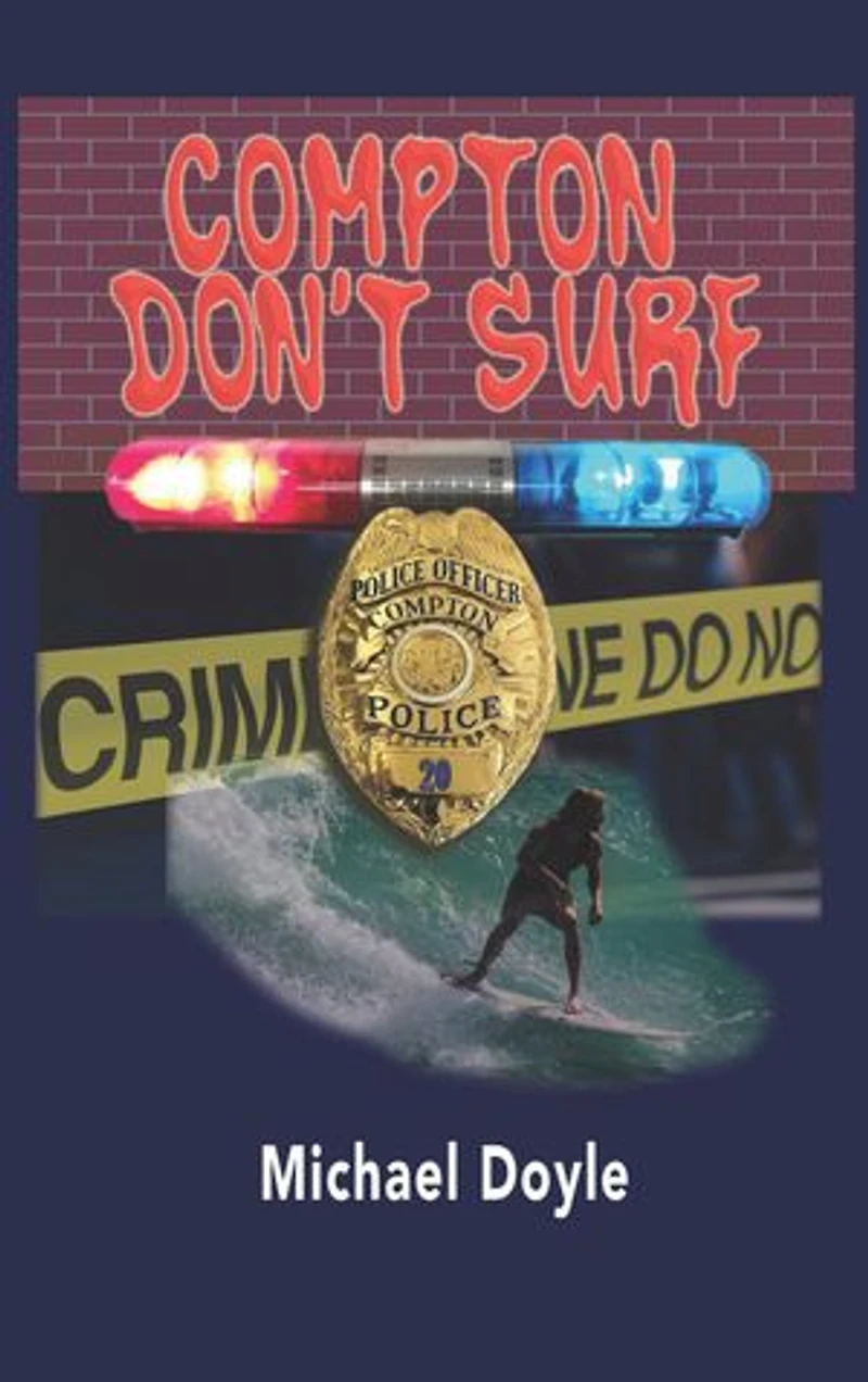 Compton Don't Surf