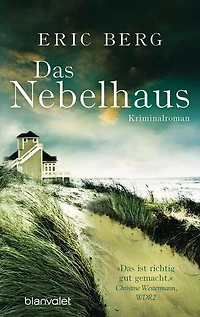Das Nebelhaus: Roman
