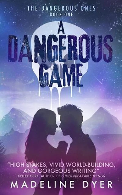 A Dangerous Game: The Dangerous Ones: Untamed Series, #5
