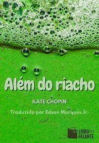 Além do riacho: Conto