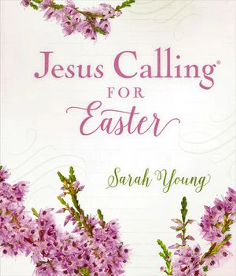 Jesus Calling for Easter, Padded Hardcover, with Full Scriptures: 50 Easter Devotions Written-Out Scriptures (A 50-Day Devotional) – The Perfect Christian Gift Lent and