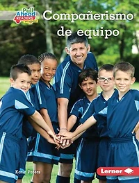 Compañerismo de Equipo (Being a Good Teammate)