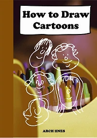 How to Draw Cartoons