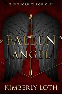 Fallen Angel: The Thorn Chronicles, #3