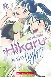 Hikaru the Light! (Volume 3)