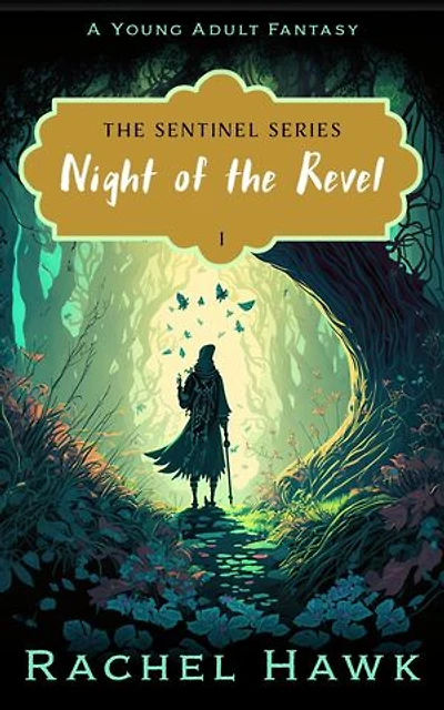Night of the Revel: The Sentinel Series, #1