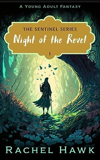 Night of the Revel: The Sentinel Series, #1