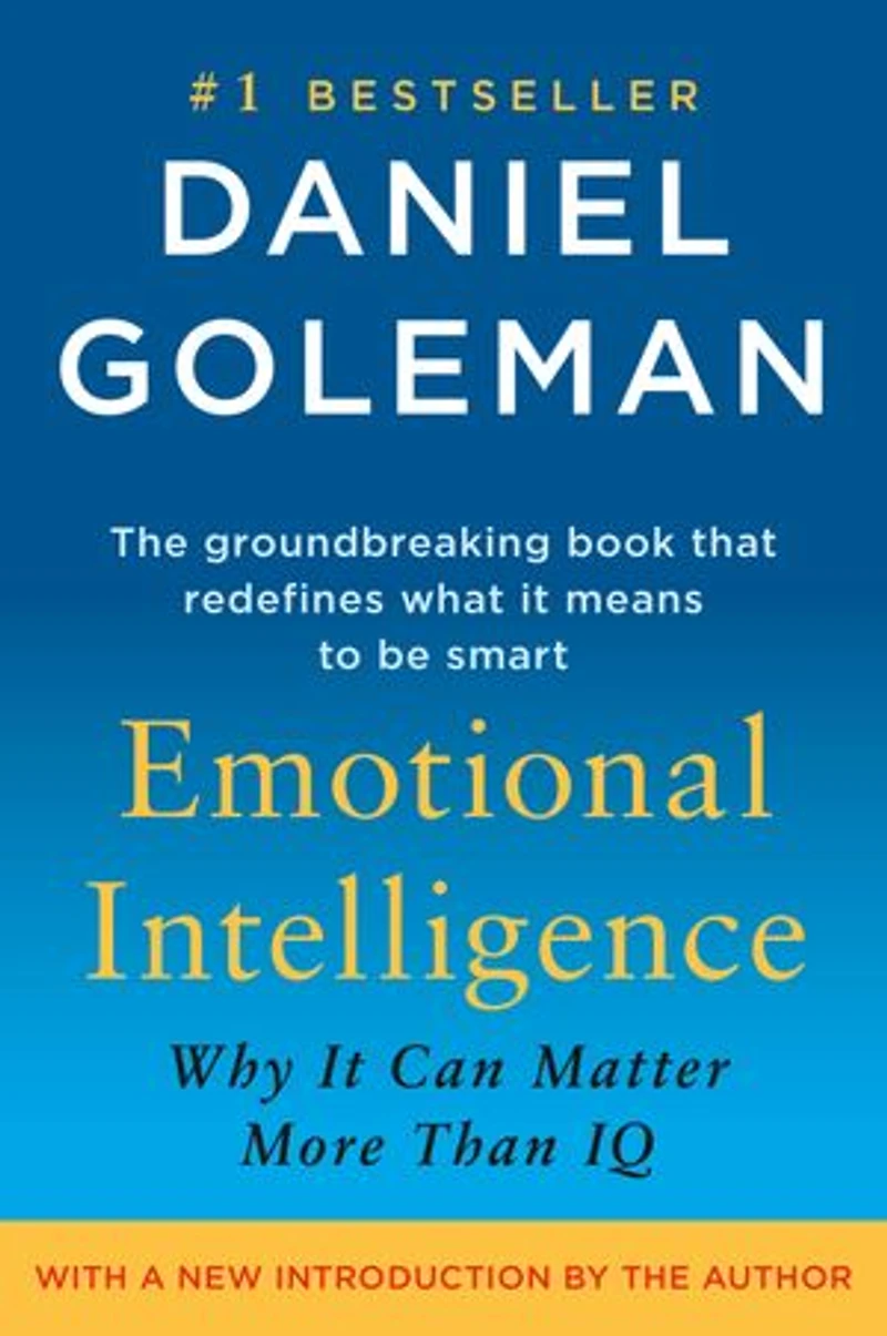 Emotional Intelligence: Why It Can Matter More Than Iq