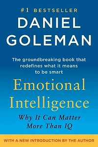 Emotional Intelligence: Why It Can Matter More Than Iq