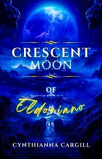 CRESCENT MOON OF ELDORIANO