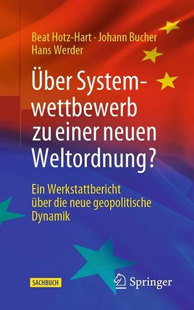 Über Systemwettbewerb zu einer neuen Weltordnung?: Ein Werkstattbericht über die neue geopolitische Dynamik