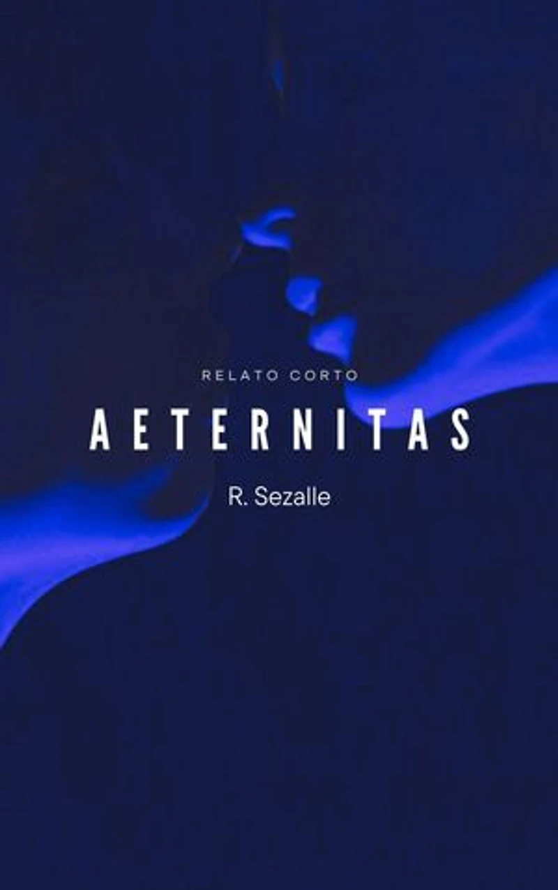 Aeternitas: Relato corto