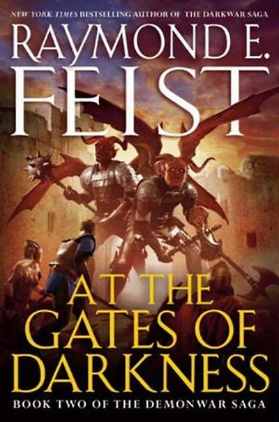 At the Gates of Darkness: Book Two Demonwar Saga