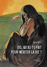 Dis, qu'as-tu fait pour mériter la vie ?