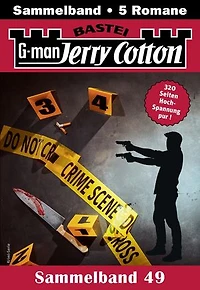 Jerry Cotton Sammelband 49: 5 Romane in einem Band