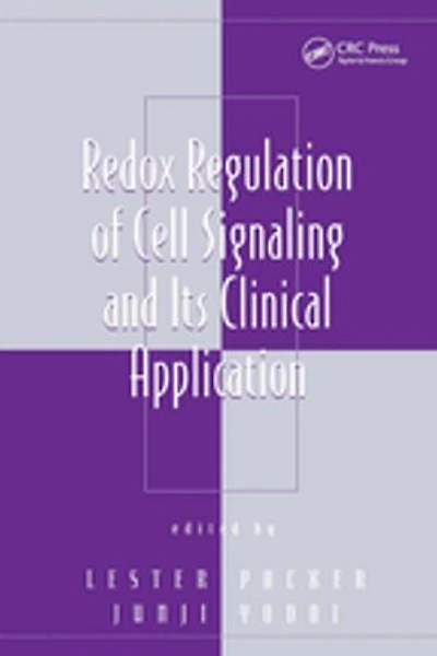 Redox Regulation of Cell Signaling and Its Clinical Application