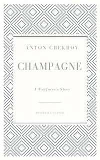 Champagne: A Wayfarer’s Story