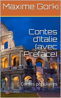 Contes d’Italie (avec Préface): Contes populaires