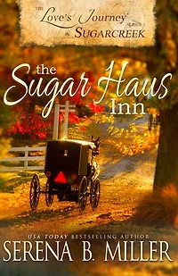 Love's Journey Sugarcreek: The Sugar Haus Inn