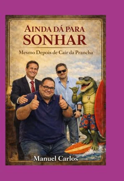 Ainda Dá Para Sonhar