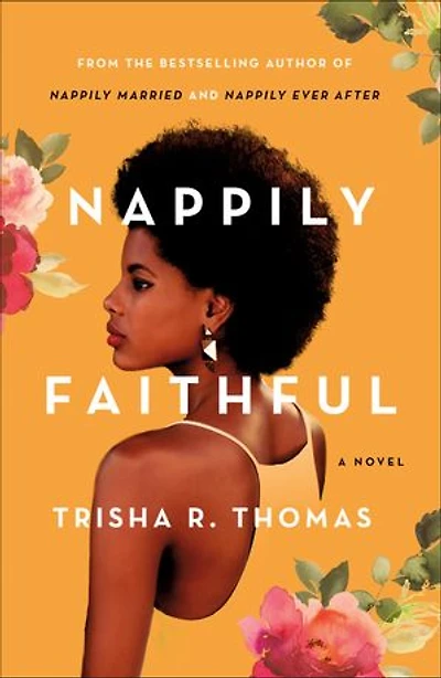 Nappily Faithful: A Novel