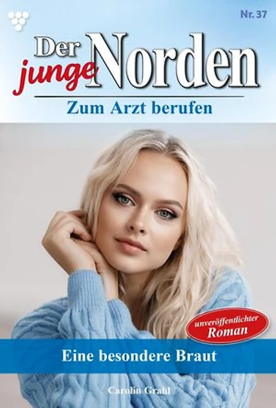 Eine besondere Braut: Der junge Norden 37 – Arztroman