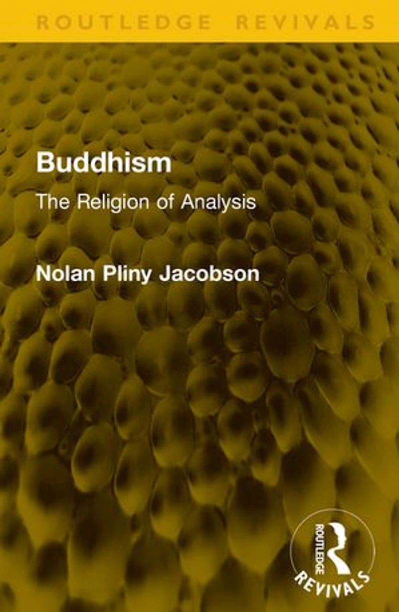 Buddhism: The Religion of Analysis